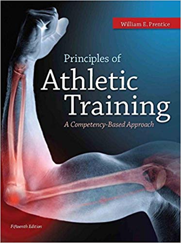 Principles of Athletic Training A Competency-Based Approach 15th edition